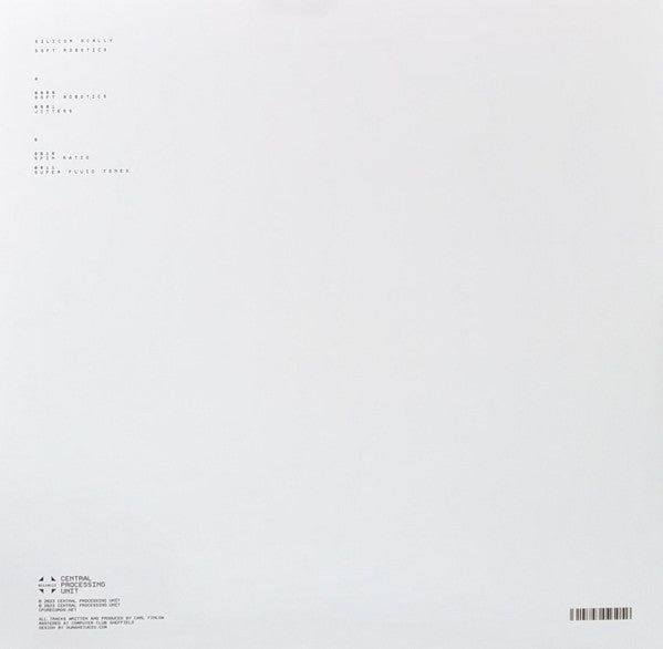 Image of Back Cover of 5133058E: 12" - SILICON SCALLY, Soft Robotics (Central Processing Unit; 01110111, UK 2023)   NEW/NEW