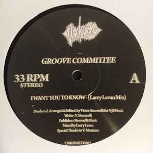 Image of Front Cover of 12" - /VG - GROOVE COMMITTEE, I Want You To Know (Larry Levan Mix) (Unkwn Rec's; UNKNWLTD001, UK 2016, Plain sleeve), ,  - 4446256S