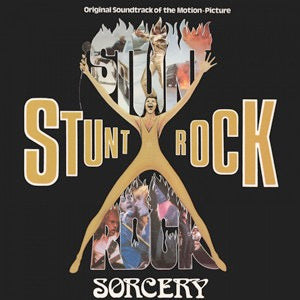 Image of Front Cover of 3453158S: LP - SORCERY, Stunt Rock (RidingEasy Records; EZRDR145, US 2022, Gatefold)   NEW/NEW