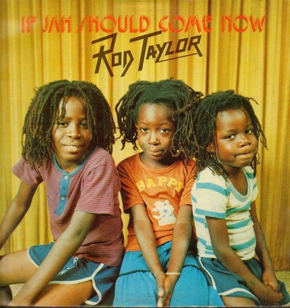 Image of Front Cover of 2514404C: 12" - ROD TAYLOR, If Jah Should Come Now (Little Luke; APLP 9031, UK 1979) Looks unplayed. Collectors copy.  VG+/EX