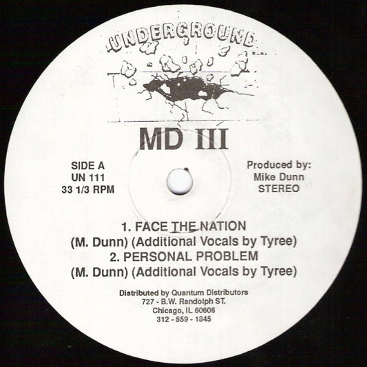 Image of Front Cover of 12" - /VG+ - MD III (MIKE DUNN), Face The Nation (Underground; UN 111, US 1988, Plain Sleeve), , AciiiiiiiiiiiiiiiiiiiidA1 - Face The NationA2 - Personal Problem B1 - Set Me FreeB2 - Going Nowhere - 2646247S
