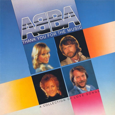 Image of Front Cover of LP - VG+/VG+ - ABBA, Thank You For The Music (Epic; EPC 10043, UK 1983), Sleeve has one corner crease.,  - 2616332C