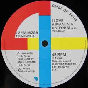 Image of Label Cover of 2614106C: 12" - GANG OF FOUR, I Love A Man In A Uniform (EMI; 12EMI 5299, UK 1982, Picture Sleeve) Lots of very light marks, sounds fine.  VG+/G+