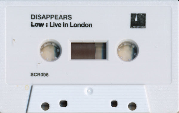 Image of Label Cover of 3553148S: Cassette - DISAPPEARS, Low: Live In London (Sonic Cathedral Recordings; SCR096, UK 2016, Jewel Case, Limited Edition 12/100)   VG+/VG+