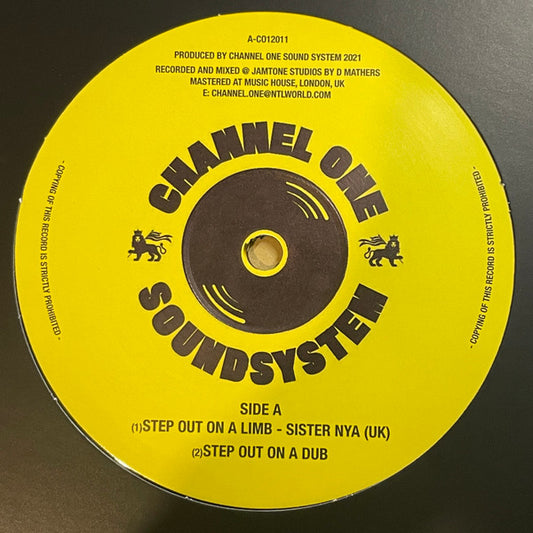 Image of Front Cover of 4244496S: 12" - SISTER NYA* / SISTER KIKI, Step Out On A Limb / Know Your Culture (Channel One Sound System; CO12011, UK 2021) one or two indentations on vinyl - pressing fault - doesnt affect play  /VG