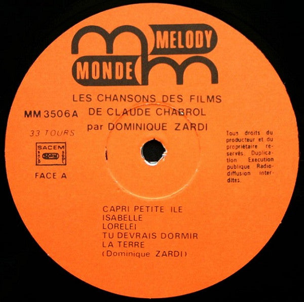 Image of Label Cover of 3623060E: LP - DOMINIQUE ZARDI, Chansons Des Films de Claude Chabrol (Monde Melody; 3506, France 1970, Picture Sleeve, Stereo)   VG/VG+