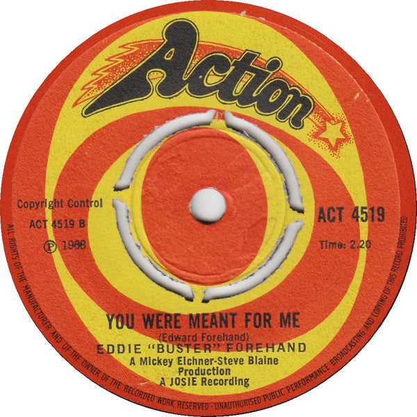 Image of Back Cover of 2014123C: 7" - EDDIE "BUSTER" FOREHAND, Young Boy Blues / You Were Meant For Me (Action; ACT 4519, UK 1969) Nice copy with centre intact  /VG+