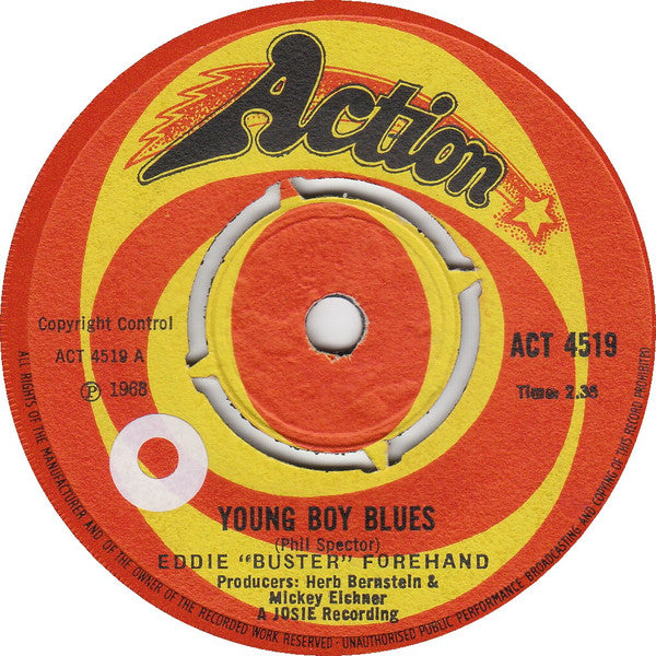 Image of Front Cover of 2014123C: 7" - EDDIE "BUSTER" FOREHAND, Young Boy Blues / You Were Meant For Me (Action; ACT 4519, UK 1969) Nice copy with centre intact  /VG+