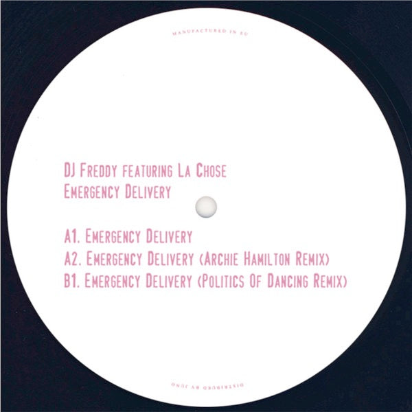 Image of Front Cover of 12" - /VG+ - DJ FREDDY FEATURING LA CHOSE, Emergency Delivery (Politics Of Dancing Records; POD 020, France 2019), ,  - 2646079S