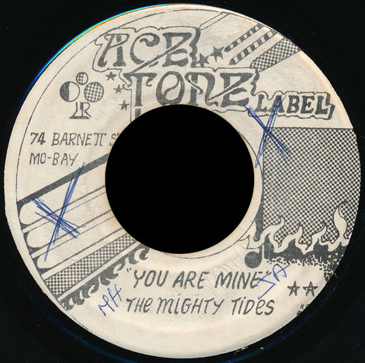 Image of Front Cover of 3653083S: 7" - THE MIGHTY TIDES, You Are Mine (Ace Tone Label; none, Jamaica )   /G