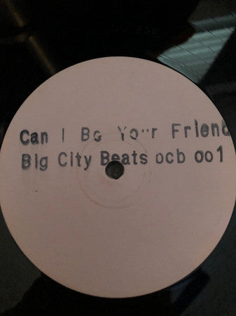 Image of Front Cover of 3743005S: 12" - BIG CITY BEATS*, Can I Be Your Friend (Adrenalin; BCB - 001, UK 1988) surface marks  /VG