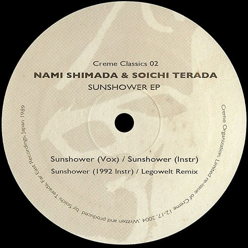 Image of Front Cover of 3315333C: 12" - NAMI SHIMADA & SOICHI TERADA, Sunshower EP (Cr�me Organization; Creme Classics 02, Netherlands 2014 Reissue, Company Sleeve)   VG/VG