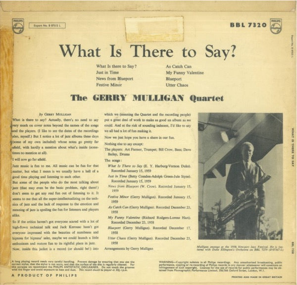 Image of Back Cover of 5114523C: LP - GERRY MULLIGAN, What Is There to Say? (Philips; BBL 7320, UK 1959, Laminated Flipback Sleeve, Mono) Record very slightly dished. Sleeve has some wear at corners and edges; laminate lift and light staining  VG/G+