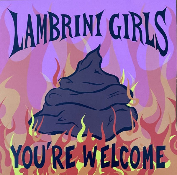 Image of Front Cover of 12" EP - NEW/NEW - LAMBRINI GIRLS, You're Welcome (Big Scary Monsters; BSM331V, UK 2023 Reissue, Second Pressing Of 500 On Eco Mix Vinyl), , A long time staple of the Brighton scene and now blasting off absolutely everywhere comes ferocious three piece Lambrini Girls. Their bristling EP You�re Welcome is a sonic barrage of raucous, shouty and high-octane punk fizzing with satire and vitriol that cements their place as an unmissable new prospect in 2023. - 4216534C