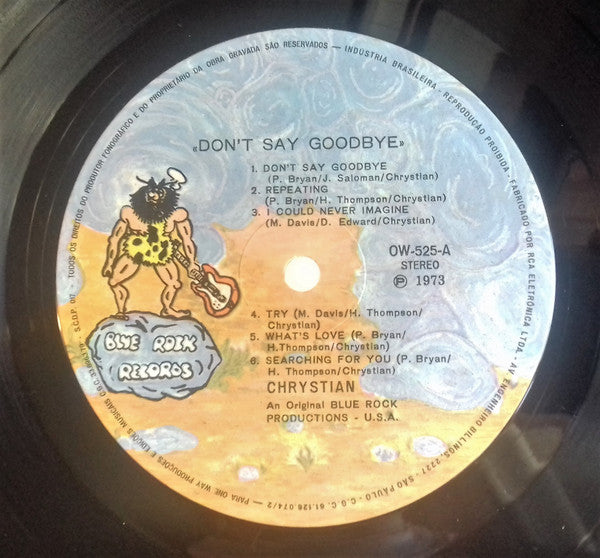 Image of Label Cover of 3823244E: LP - CHRYSTIAN, Don't Say Goodbye (Blue Rock Records ; OW 525, Brazil 1973, Inside Loading Gatefold Sleeve) Very Strong VG, Light Ring Wear  VG+/VG