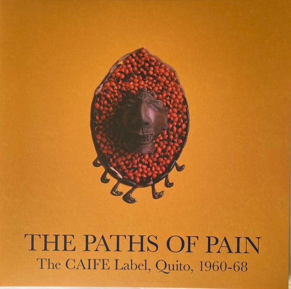 Image of Front Cover of 4614034C: 2xLP - VARIOUS, The Paths Of Pain: The CAIFE Label, Quito, 1960-68 (Honest Jon's Records; HJRLP82, UK 2021, Gatefold, 2 Inners & Booket) Discs have only the lightest marks. Inners, booklet and sleeve are all in lovely condition.  VG+/VG+