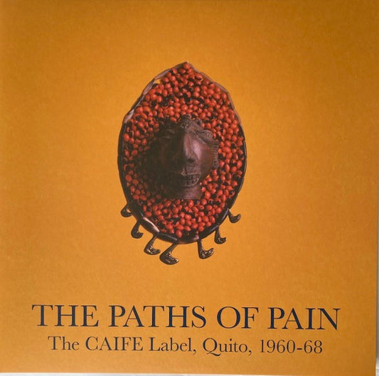 Image of Front Cover of 4614034C: 2xLP - VARIOUS, The Paths Of Pain: The CAIFE Label, Quito, 1960-68 (Honest Jon's Records; HJRLP82, UK 2021, Gatefold, 2 Inners & Booket) Discs have only the lightest marks. Inners, booklet and sleeve are all in lovely condition.  VG+/VG+