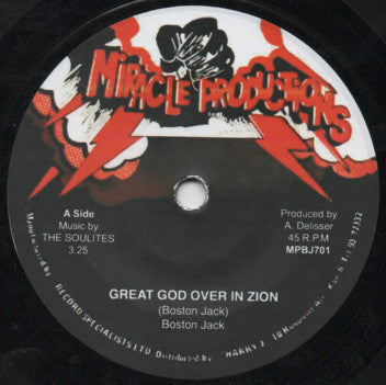 Image of Front Cover of 7" - /VG+ - BOSTON JACK, Great God Over In Zion / Starvation (Miracle Productions; MPBJ701, UK 2017), ,  - 3856055S