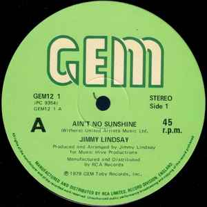 Image of Label Cover of 12" - VG/G+ - JIMMY LINDSAY, Ain't No Sunshine / Tomorrow Morning (GEM; GEM12 1, UK 1979, Picture sleeve), Light Marks only.,  - 2416612C