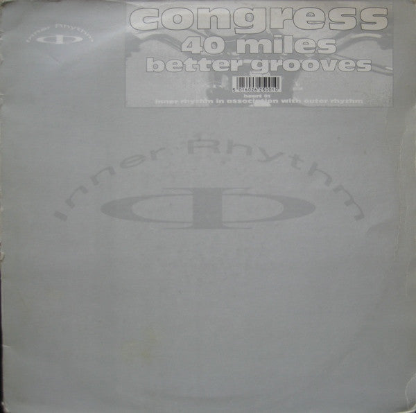 Image of Front Cover of 12" - G+/G+ - CONGRESS, 40 Miles / Better Grooves (Inner Rhythm; heart 01, UK 1991, Stickered Company Sleeve), strong G+ - light scuffs and storage marks only. original stickered silver sleeve - edge wear and ring wear ,  - 4346349S