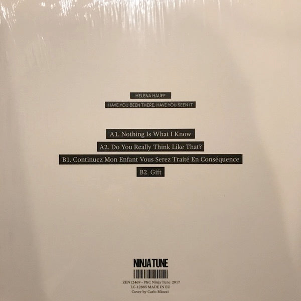 Image of Back Cover of 0615089C: 12" EP - HELENA HAUFF, Have You Been There, Have You Seen It (Ninja Tune; ZEN12469, Europe 2017, Inner) Still In Shrinkwrap  VG+/VG+