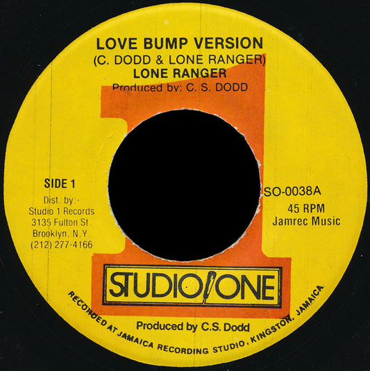 Image of Front Cover of 1454362S: 7" - LONE RANGER, Love Bump / Version (Studio One; SO-0038, US )   /VG+