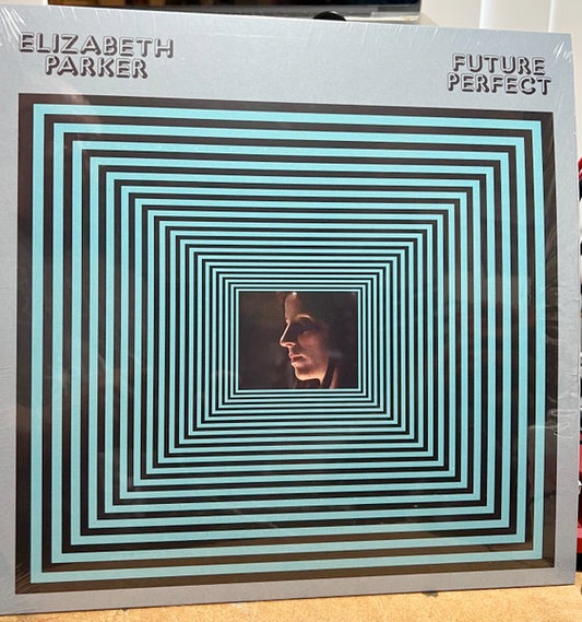 Image of Front Cover of 4333031E: LP - ELIZABETH PARKER, Future Perfect (Trunk Records; JBH103LP, UK 2023)   NEW/NEW