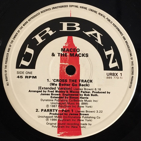 Image of Label Cover of 12" - VG/VG - MACEO & THE MACKS, 'Cross The Track (Urban; URBX 1, UK 1987, Titled Company Sleeve, James Brown Production), Strong VG., A1 'Cross The Track (We Better Go Back) (Extended Version)A2 Parrty - Part 1B1 Soul Power 74B2 'Cross The Track (We Better Go Back) - 3316140C
