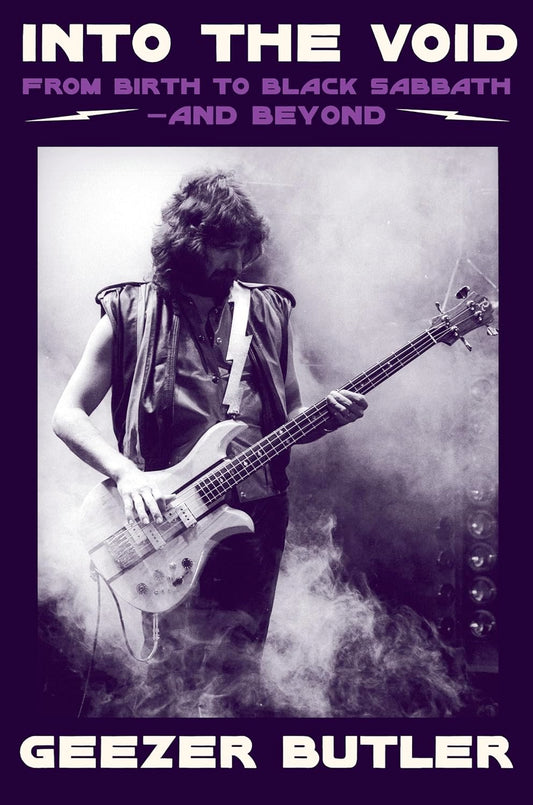 Image of Front Cover of Book - EX/EX - GEEZER BUTLER, Into the Void From Birth To Black Sabbath And Beyond (Harper Collins; 9780008643768, UK 2023, Hype Stickered Dust Jacket, Signed By Geezer Butler), ,  - 2116307C