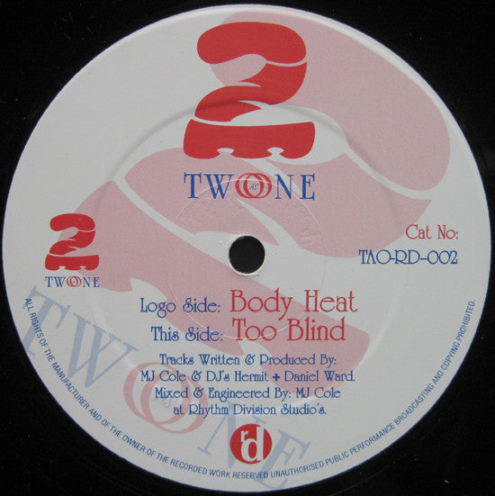 Image of Front Cover of 12" - /G+ - TWO AS ONE & MJ COLE, Body Heat / Too Blind (Rhythm Division; TAO-RD-002, UK 1998, Plain Sleeve), Lots of light marks and scuffs.,  - 3016428C