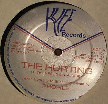 Image of Front Cover of 4543025S: 12" - PROFILE, The Hurting / Dance With You (Kufe Records; KU 101, UK ) light marks  /VG