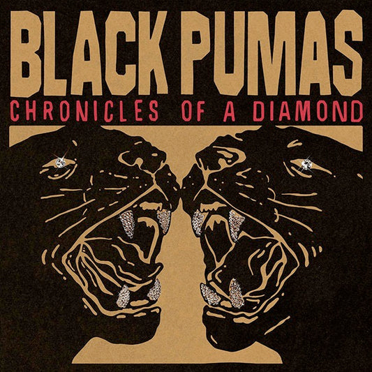 Image of Front Cover of 4854267S: LP - BLACK PUMAS, Chronicles Of A Diamond (ATO Records; ATO0654LP, UK & Europe 2023, Inner, Poster, Clear Vinyl)   NEW/NEW