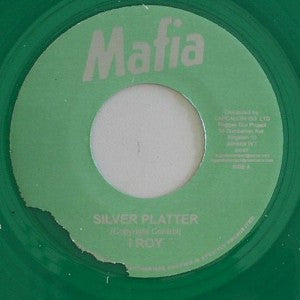 Image of Front Cover of 4513371C: 7" - I-ROY / KEITH HUDSON & CHUCKLES, Silver Platter / Satan Side (Mafia; , Jamaica 2008 Reissue, Green Vinyl)   /VG+