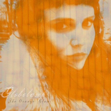 Image of Front Cover of 4643006S: LP - GLOBELAMP, The Orange Glow (Wichita; WEBB480LP,  2016, Booklet, Orange Vinyl, Download) Opened Instore, Still In Shrinkwrap  VG+/EX