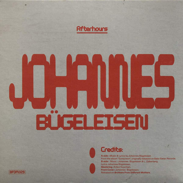 Image of Back Cover of 4623416E: 7" - JOHANNES BUGELEISEN, Afterhours / Version (Brothers From Different Mothers; BFDM029, France 2023, Picture Sleeve)   /VG+