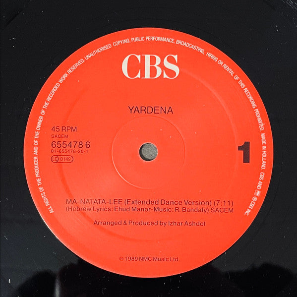 Image of Label Cover of 4723054E: 12" - YARDENA, Ma-Natata-Lee (Remix By Izhar Ashdot) (CBS; 655478 6, Europe 1990, Picture Sleeve)   VG+/VG