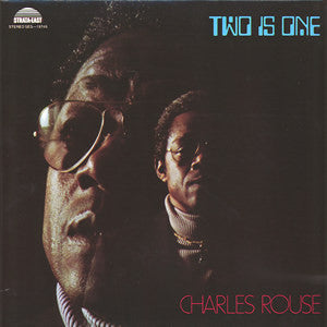 Image of Front Cover of LP - VG/VG+ - CHARLES ROUSE, Two Is One (Strata-East; SES-19746, US Reissue), ,  - 2326035E