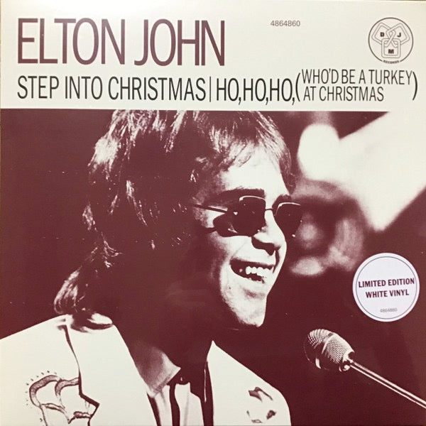 Image of Front Cover of 12" - NEW/NEW - ELTON JOHN, Step Into Christmas / Ho, Ho, Ho, (Who d Be A Turkey At Christmas) (Rocket Entertainment; 4864860, UK 2022 Reissue, White Vinyl), ,  - 3436177E