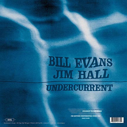 Image of Back Cover of 4854149S: LP - BILL EVANS, JIM HALL, Undercurrent (Dol; DOL779HG, Europe 2017 Reissue, Gatefold, 180 Gram Vinyl.)   NEW/NEW