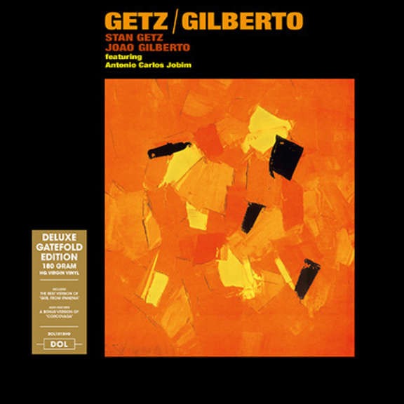 Image of Front Cover of 5114088C: LP - STAN GETZ / JOAO GILBERTO FEATURING ANTONIO CARLOS JOBIM, Getz / Gilberto (DOL; DOL1013HG, Europe 2022 Reissue, Gatefold, 180 Gram Vinyl)   NEW/NEW