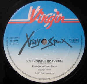 Image of Front Cover of 1824026E: 12" - X-RAY SPEX, Oh Bondage Up Yours / I Am a Cliche (Virgin; VS 18912, UK 1977, Company Sleeve)   G+/VG