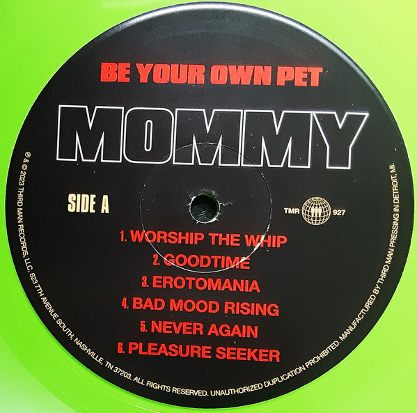 Image of Label Cover of LP - VG+/EX - BE YOUR OWN PET, Mommy (Third Man Records; TMR 927,  2023, Insert, Green Vinyl), ,  - 1326139E