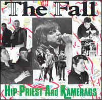 Image of Front Cover of LP - VG/VG+ - THE FALL, Hip Priest & Kameradas (Situation 2; SITU 13, UK 1985), Edge Wear,  - 1046308S