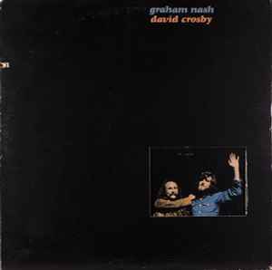 Image of Front Cover of 4843312S: LP - GRAHAM NASH / DAVID CROSBY, Graham Nash / David Crosby (Atlantic; SD 7220, US 1972, Trifold Die Cut Gatefold, Inner)   VG/VG+