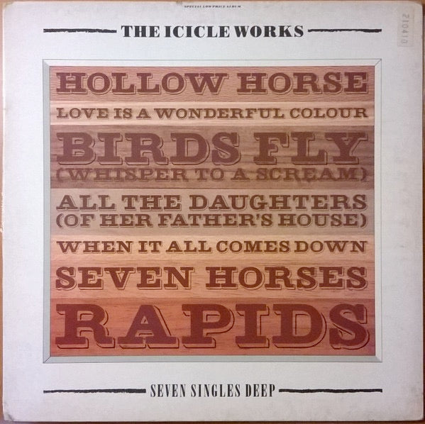 Image of Front Cover of LP - VG+/VG+ - THE ICICLE WORKS, Seven Singles Deep (Beggars Banquet; BEGA 71, UK 1986, Gatefold), ,  - 1426186E