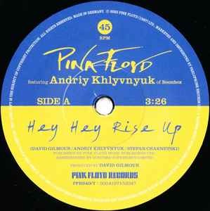Image of Label Cover of 7" - EX/M - PINK FLOYD FEATURING ANDRIY KHLYVNYUK, Hey Hey Rise Up (Pink Floyd Records; PFRS40/7, Europe 2022, Picture Sleeve, Inner), SEALED,  - 1916325C