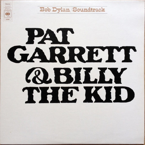 Image of Front Cover of LP - VG/VG+ - BOB DYLAN, Pat Garrett & Billy The Kid (CBS; S 69042, UK 1973, Non-Embossed Sleeve, Company Inner), Strong VG, Ring Wear,  - 3926436E