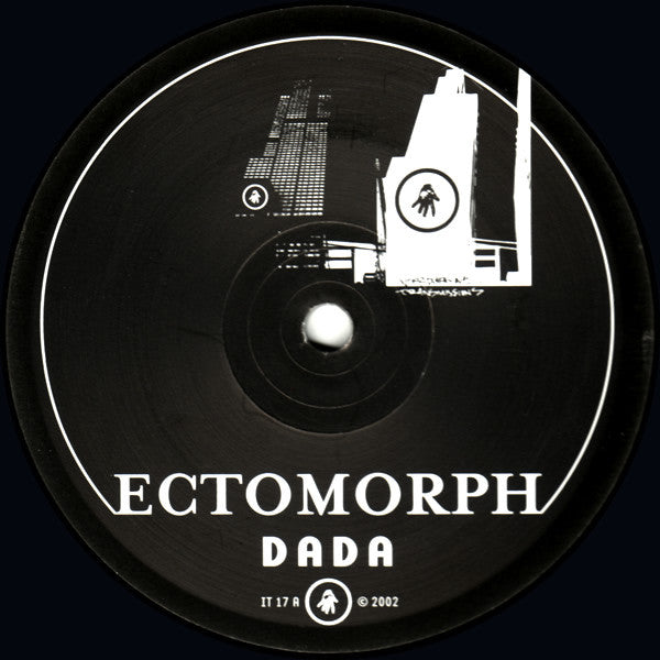 Image of Front Cover of 12" - VG+/VG+ - ECTOMORPH, Dada (Interdimensional Transmissions; IT 17, US 2002, Company Sleeve), ,  - 2226307E
