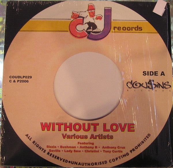 Image of Front Cover of 1624257E: LP - VARIOUS ARTISTS, Without Love (Cou$ins Records; COUDLP029, UK 2000s)   EX/EX