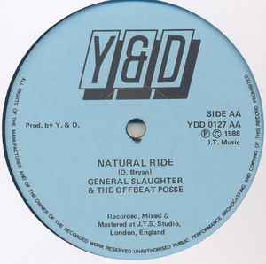 Image of Back Cover of 5023254E: 12" - GENERAL SLAUGHTER & THE OFFBEAT POSSE, Mouth-A-Massey/ Natural Ride (Y & D; YDD 0127, UK 1988, Plain sleeve.) Light marks only.  /VG